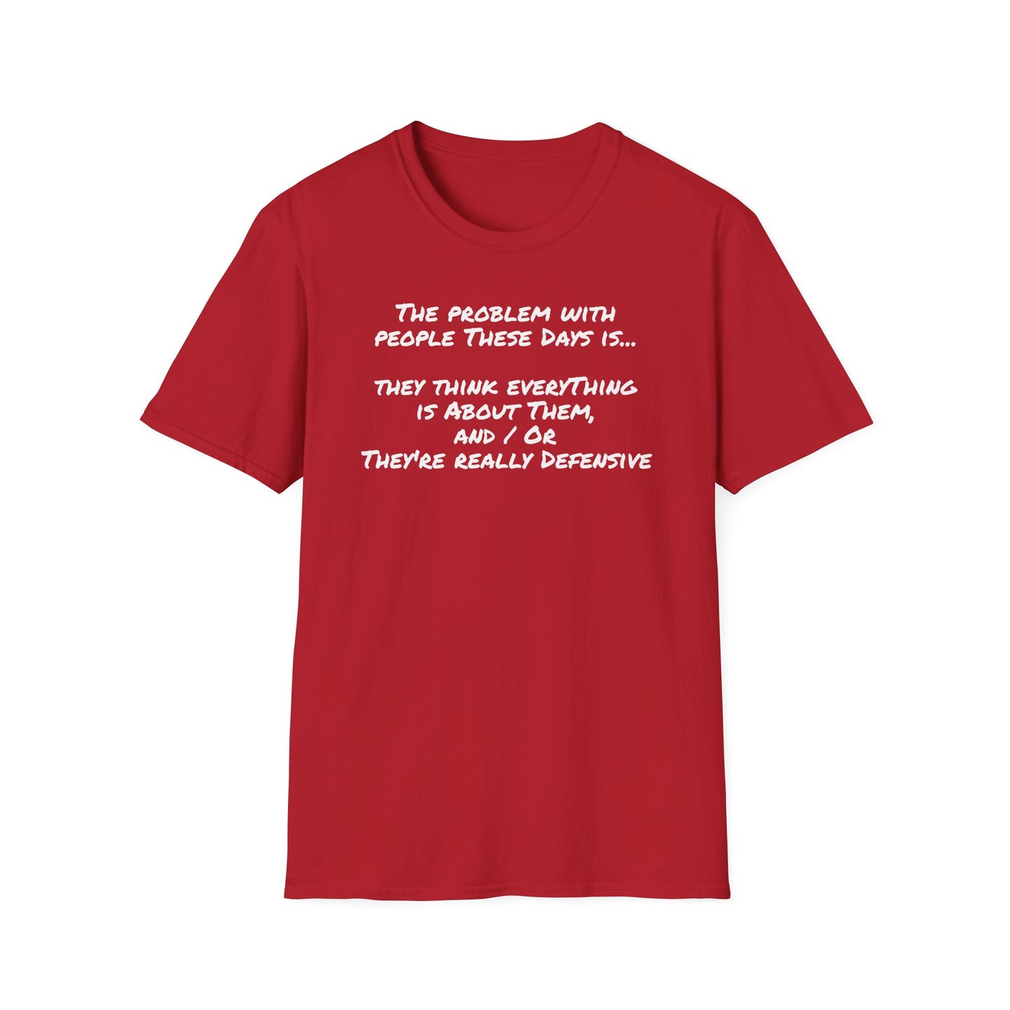 Graphic Tee - People These Days - Unisex Softstyle T-Shirt