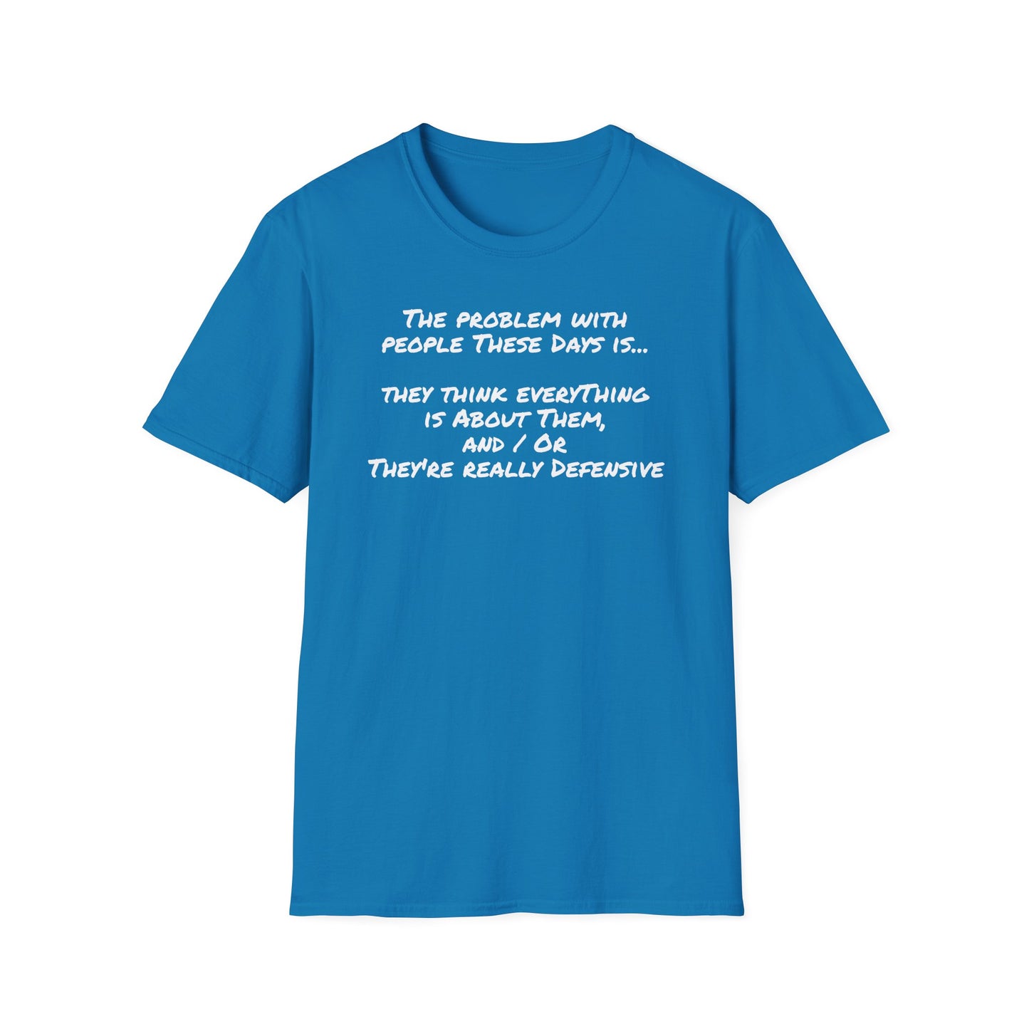 Graphic Tee - People These Days - Unisex Softstyle T-Shirt