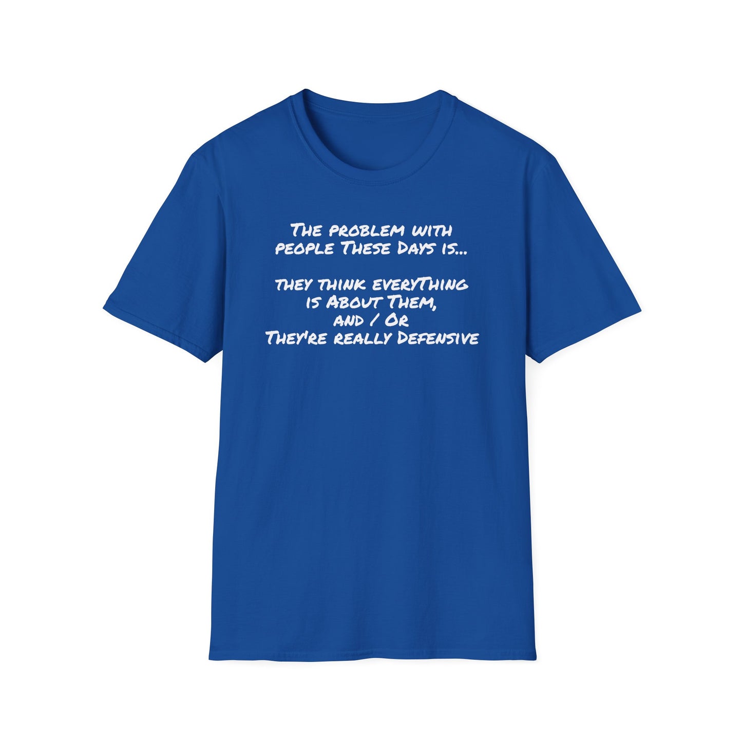 Graphic Tee - People These Days - Unisex Softstyle T-Shirt