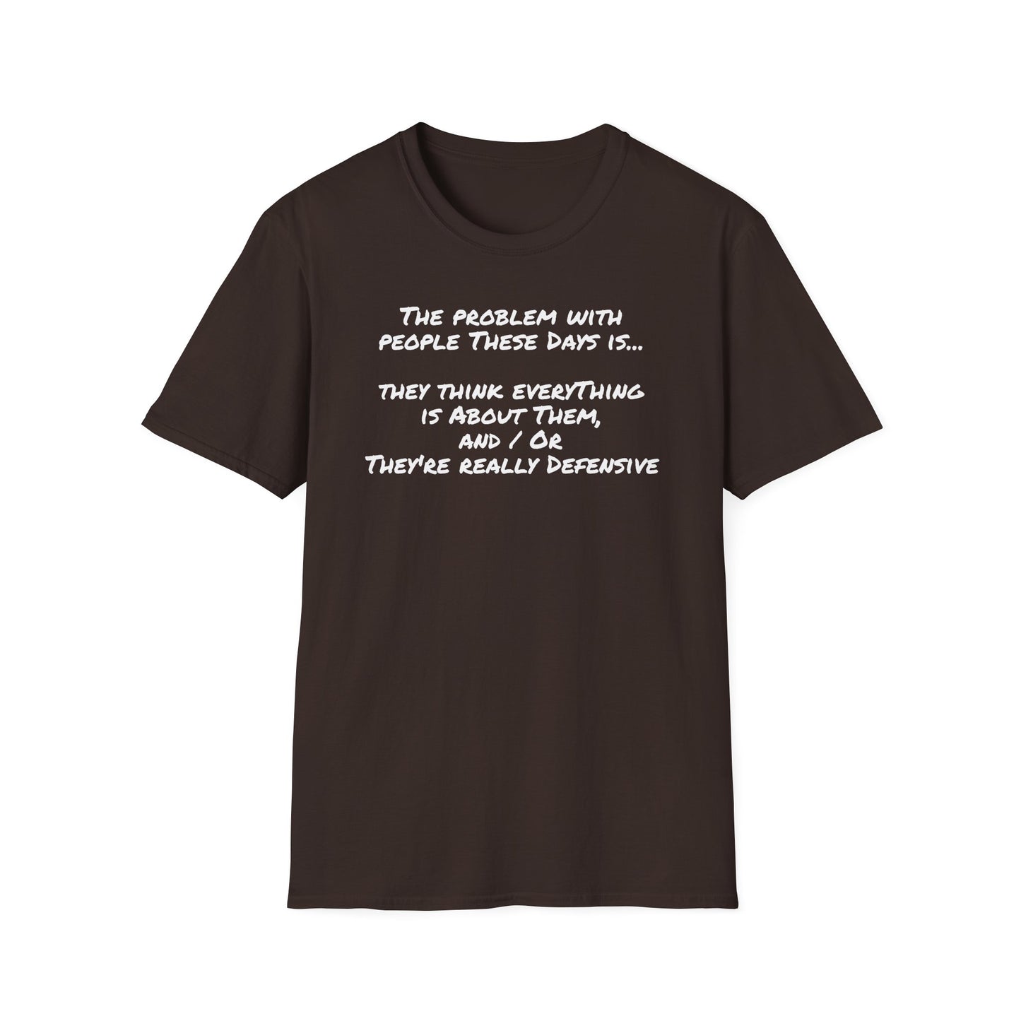 Graphic Tee - People These Days - Unisex Softstyle T-Shirt
