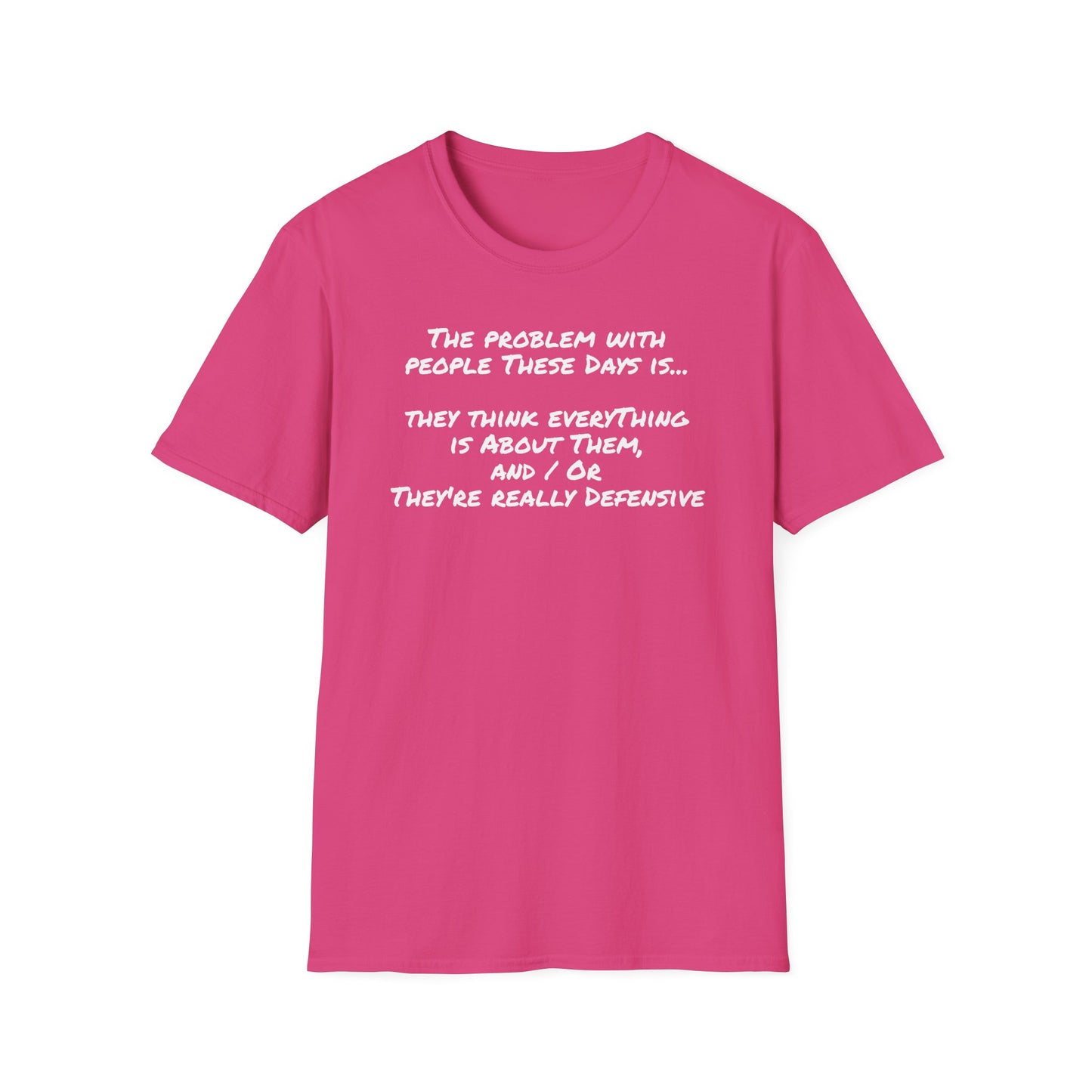 Graphic Tee - People These Days - Unisex Softstyle T-Shirt
