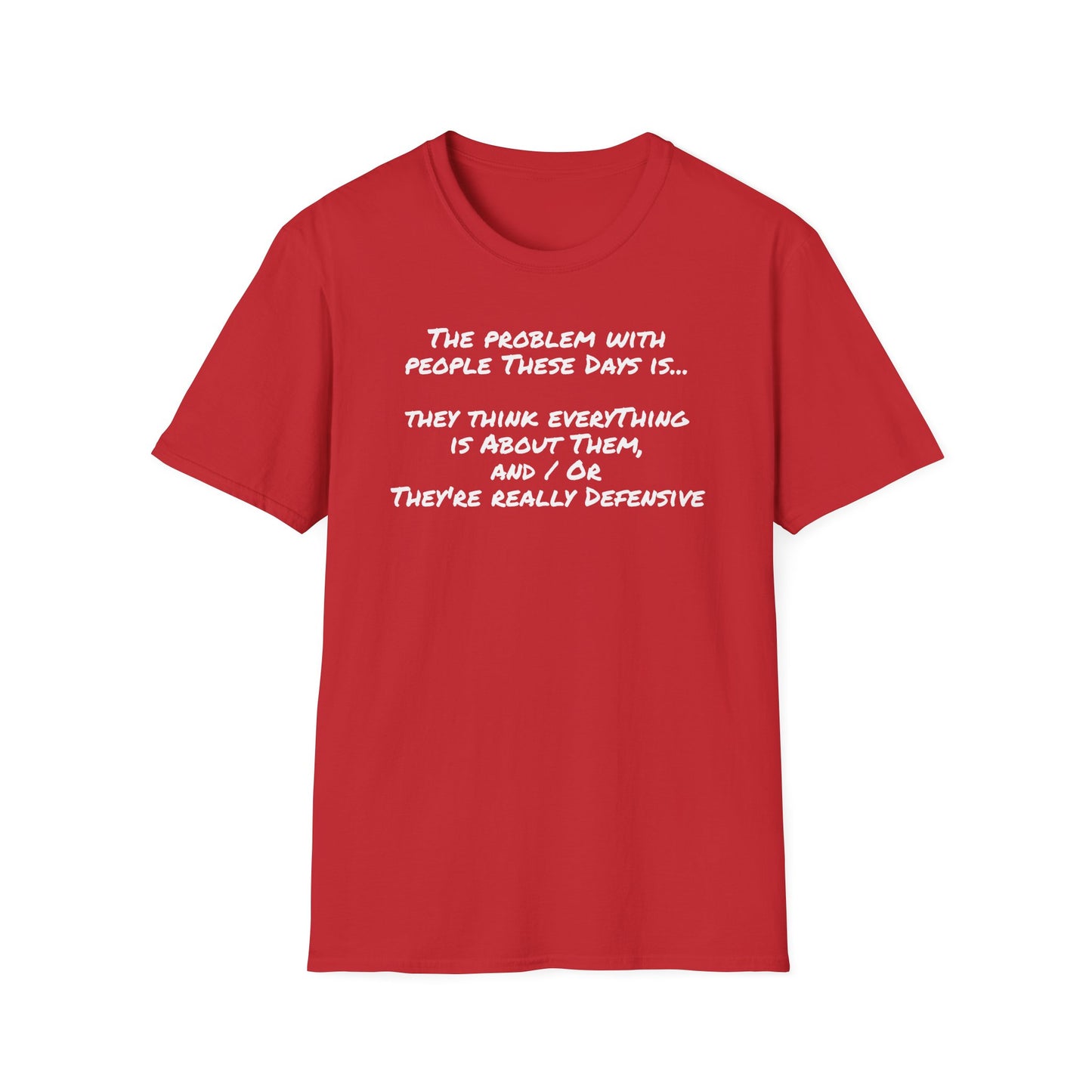 Graphic Tee - People These Days - Unisex Softstyle T-Shirt