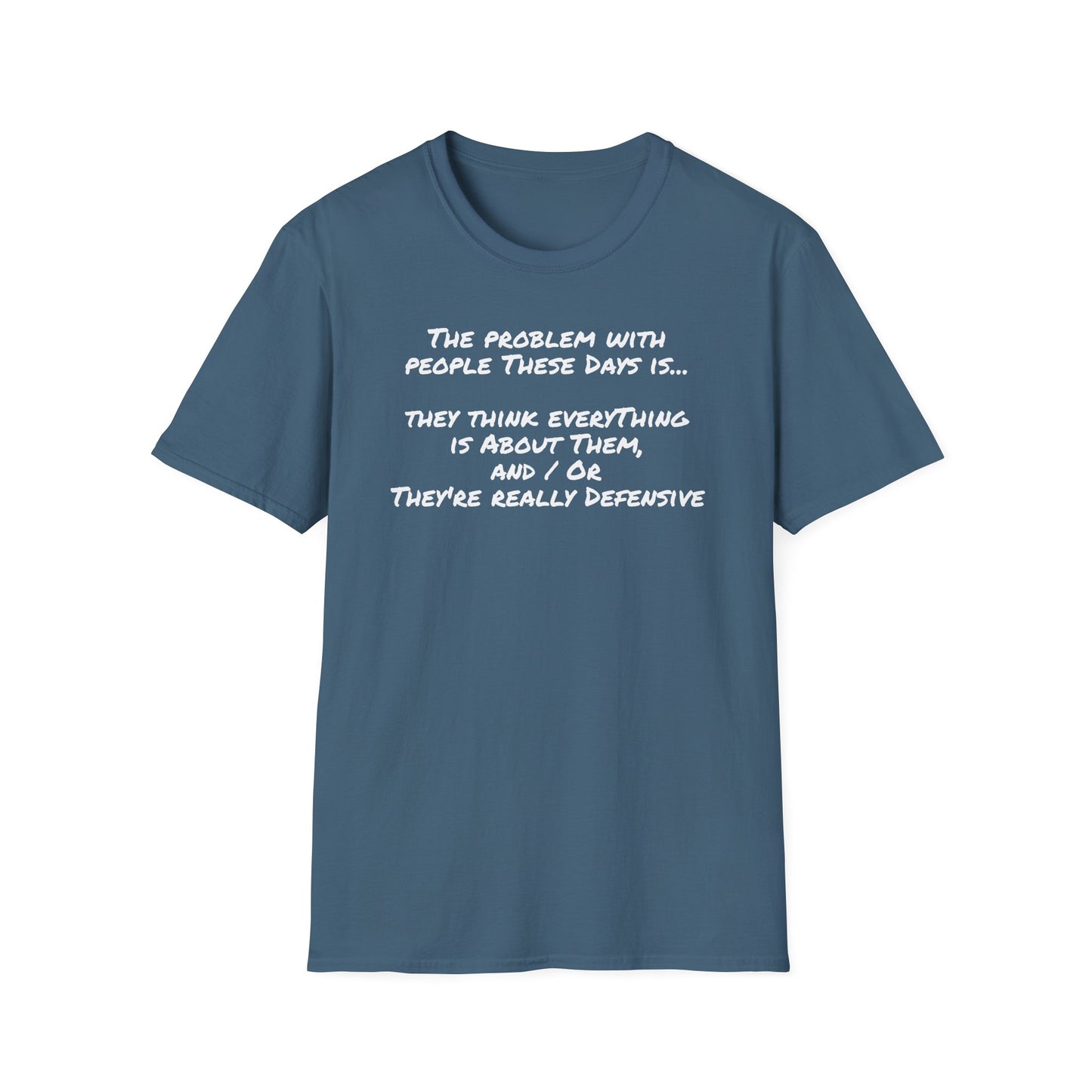 Graphic Tee - People These Days - Unisex Softstyle T-Shirt